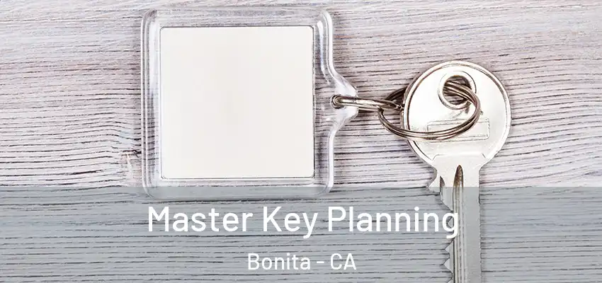  Master Key Planning Bonita - CA